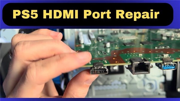 PS5 HDMI port repair